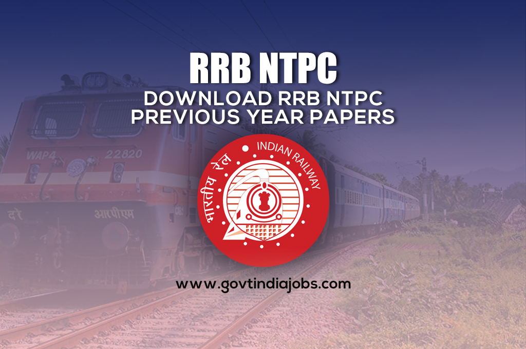 RRB NTPC : Download RRB NTPC Previous Year Papers