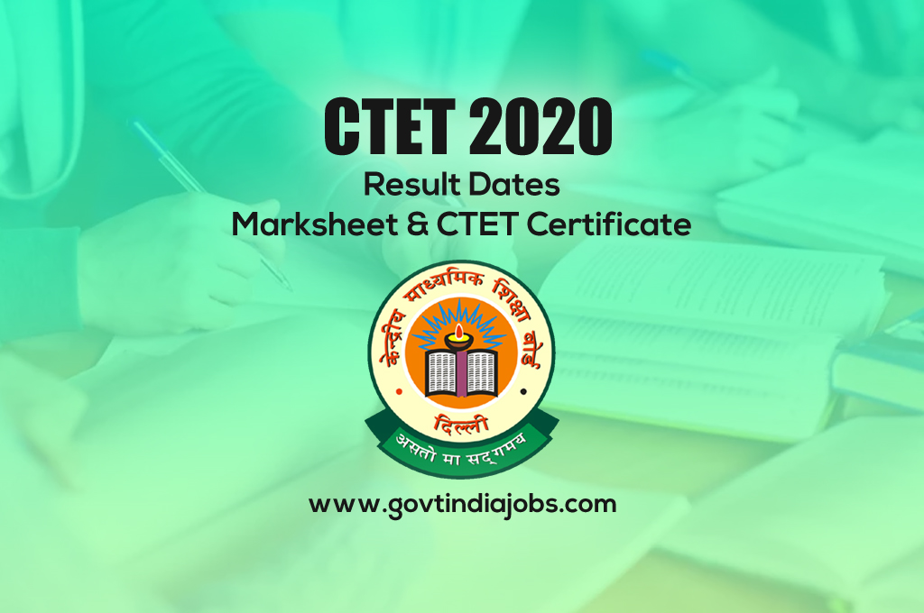 CTET 2020 Result Dates - Marksheet & CTET Certificate