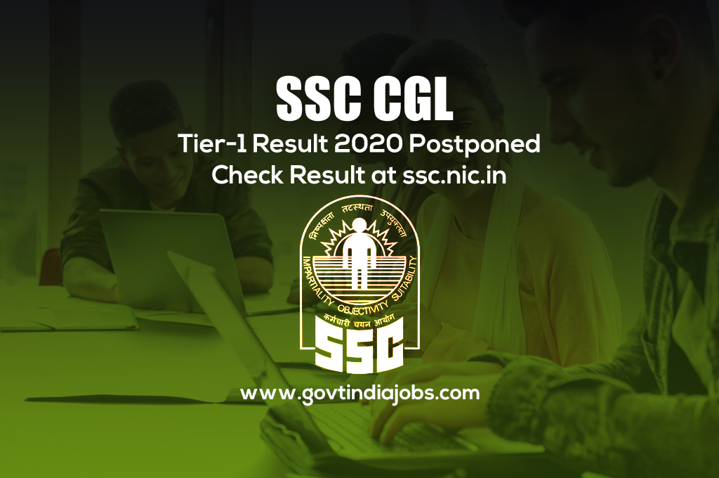 SSC CGL Tier 1 Result 2020 (Soon) Download Selection List, Marks Pdf at ssc.nic.in