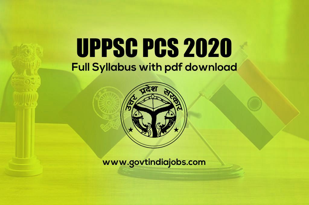 UPPSC PCS Syllabus 2020: Syllabus & Exam Pattern