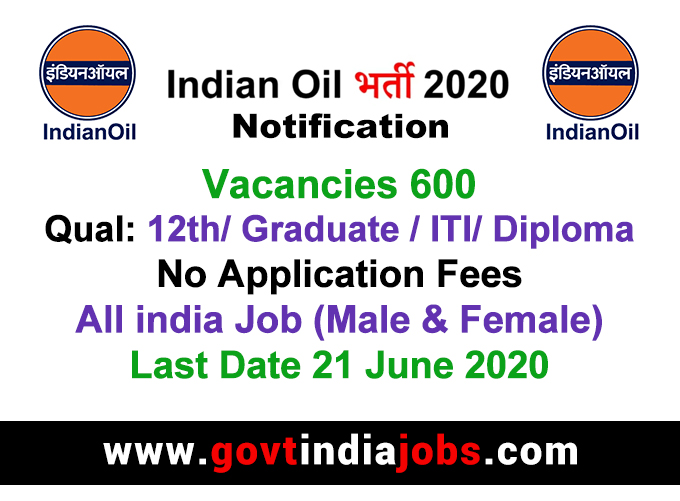 IOCL Recruitment 2020 - 600 Post Online Apply.